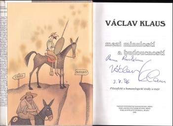 Václav Klaus: Mezi minulostí a budoucností