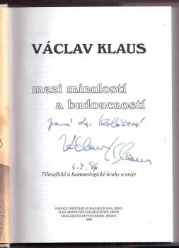 Václav Klaus: Mezi minulostí a budoucností