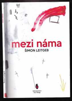 Šimon Leitgeb: Mezi náma