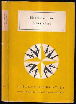 Mezi námi - Henri Barbusse (1964, Státní nakladatelství krásné literatury a umění) - ID: 769137