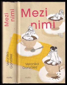 Veronika González: Mezi nimi