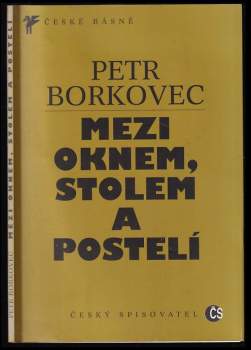 Mezi oknem, stolem a postelí