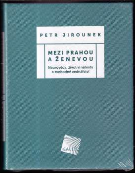 Petr Jirounek: Mezi Prahou a Ženevou