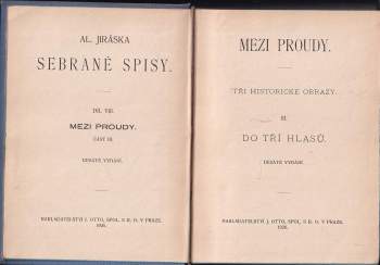 Alois Jirásek: Mezi proudy