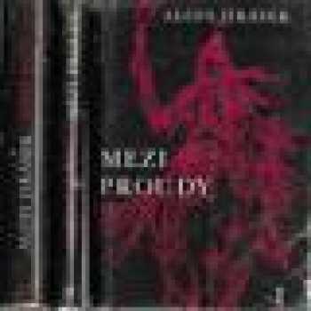 Alois Jirásek: Mezi proudy