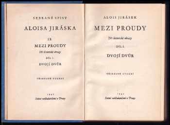 Alois Jirásek: Mezi proudy