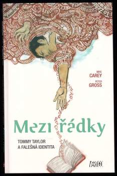 Mike Carey: Mezi řádky