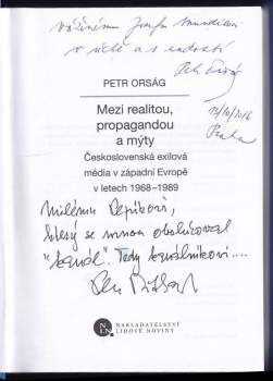 Petr Orság: Mezi realitou, propagandou a mýty