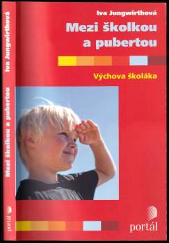 Mezi školkou a pubertou