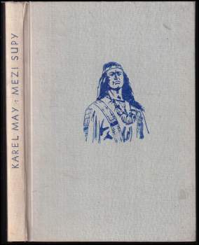 Karl May: Mezi supy