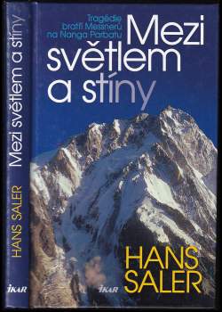 Hans Saler: Mezi světlem a stíny