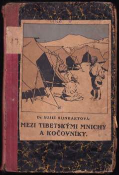 Mezi Tibetskými mnichy a kočovníky