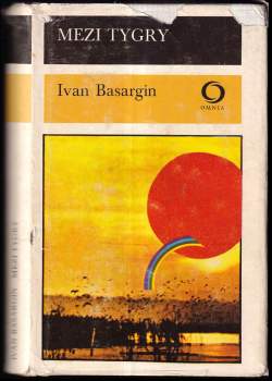 Ivan Ul'janovič Basargin: Mezi tygry