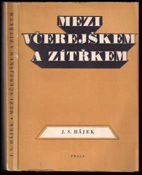 Mezi včerejškem a zítřkem