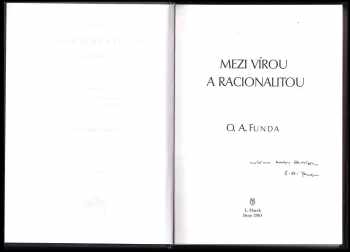 Otakar Antoň Funda: Mezi vírou a racionalitou