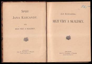 Jan Klecanda: Mezi víry a skalisky