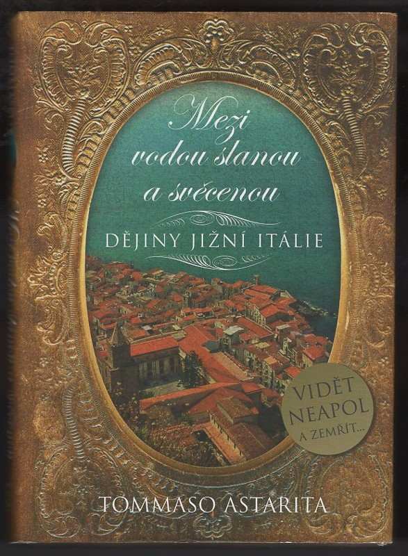 Mezi vodou slanou a svěcenou