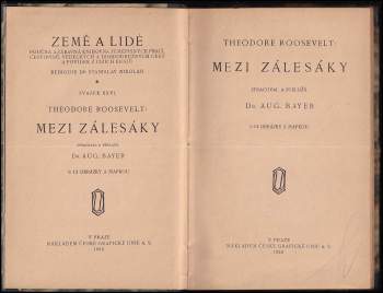 Theodore Roosevelt: Mezi zálesáky