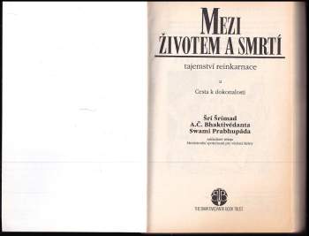 A. Č. Bhaktivédanta Swami Prabhupáda: Mezi životem a smrtí