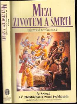 A. Č. Bhaktivédanta Swami Prabhupáda: Mezi životem a smrtí
