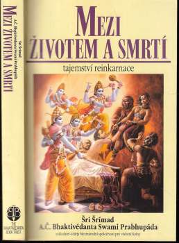 A. Č. Bhaktivédanta Swami Prabhupáda: Mezi životem a smrtí