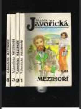 Vlasta Javořická: Mezihoří