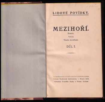 Vlasta Javořická: Mezihoří - Díl 1 - 4 - KOMPLET