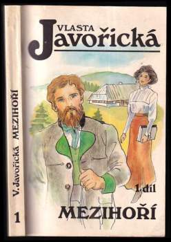 Vlasta Javořická: Mezihoří