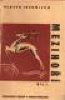 Vlasta Javořická: Mezihoří