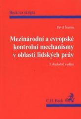 Mezinárodní a evropské kontrolní mechanismy v oblasti lidských práv