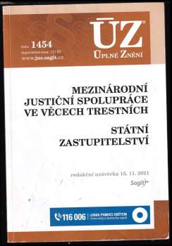 Mezinárodní justiční spolupráce ve věcech trestních ; Státní zastupitelství [ÚZ 2021 č. 1454]