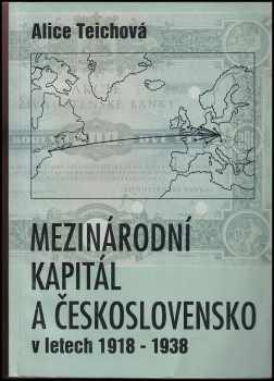 Mezinárodní kapitál a Československo v letech 1918-1938