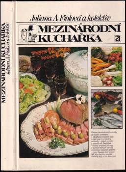Juliana Anna Fialová: Mezinárodní kuchařka