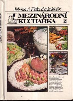 Juliana Anna Fialová: Mezinárodní kuchařka