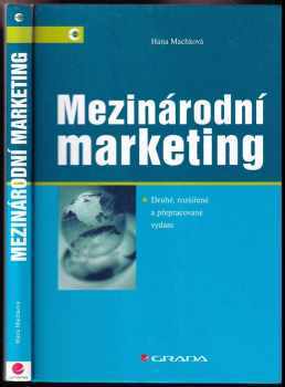Mezinárodní marketing - Hana Machková (2006, Grada) - ID: 1028674