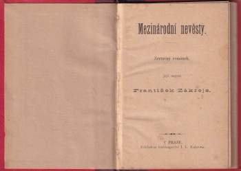 František Zákrejs: Mezinárodní nevěsty