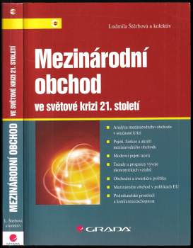 Ludmila Štěrbová: Mezinárodní obchod ve světové krizi 21. století