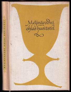 Josef Macek: Mezinárodní ohlas husitství