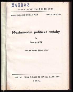 Václav Regner: Mezinárodní politické vztahy I
