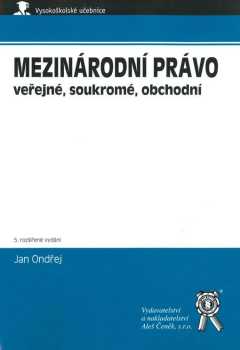 Mezinárodní právo veřejné, soukromé, obchodní