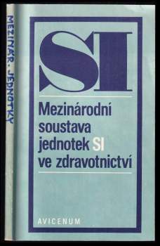 Mezinárodní soustava jednotek SI ve zdravotnictví