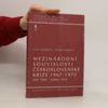 Mezinárodní souvislosti československé krize 1967-1970