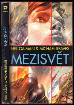 Neil Gaiman: Mezisvět