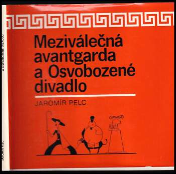 Meziválečná avantgarda a Osvobozené divadlo