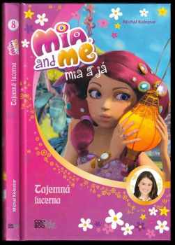 Mia and me