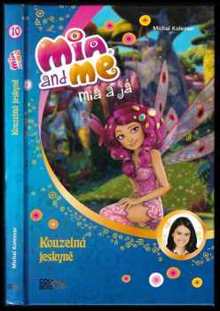 Michal Kolezsar: Mia and me