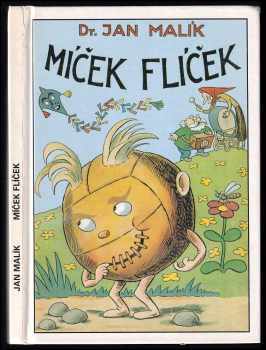 Ján Malík: Míček Flíček
