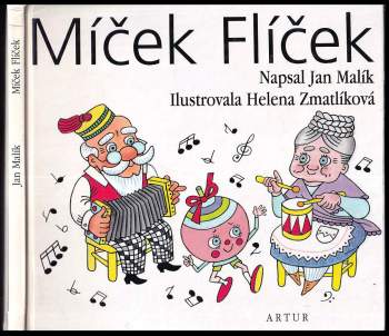 Míček Flíček : vyprávění pro nejmenší ke čtení i k poslechu