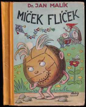 Ján Malík: Míček Flíček