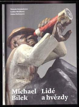 Terezie Zemánková: Michael Bílek